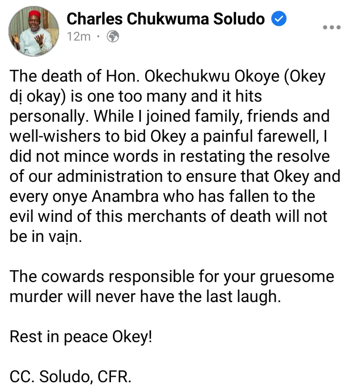 Gov. Soludo Reacts After Attending The Burial of Beheaded Lawmaker.