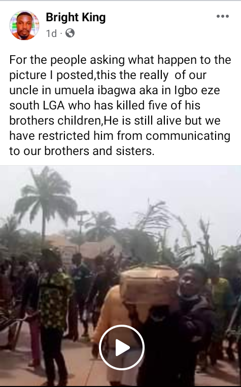 Man Banished From Enugu Community For The Death of His Brother's Five Children.
